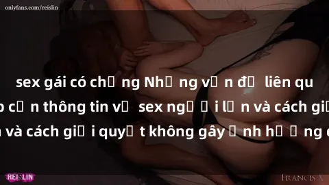 sex gái có chồng Những vấn đề liên quan đến việc tiếp cận thông tin về sex người lớn và cách giải quyết không gây ảnh hưởng đến trẻ em